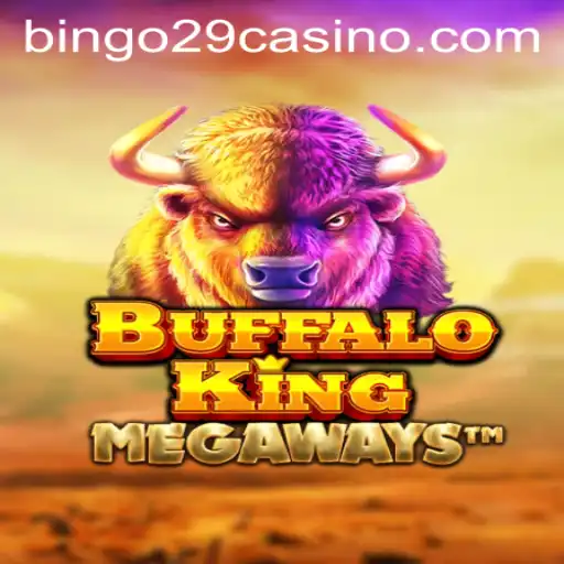 Rediscover Adventure with BuffaloKing and the Excitement of Bingo29