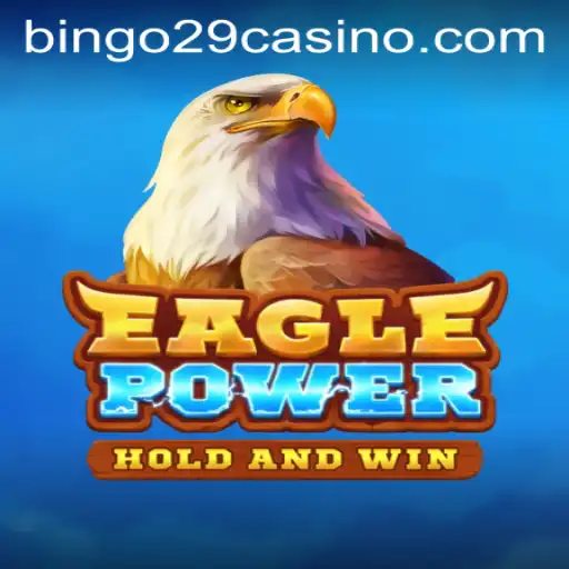 Unveiling EaglePower: A Thrilling Gaming Experience