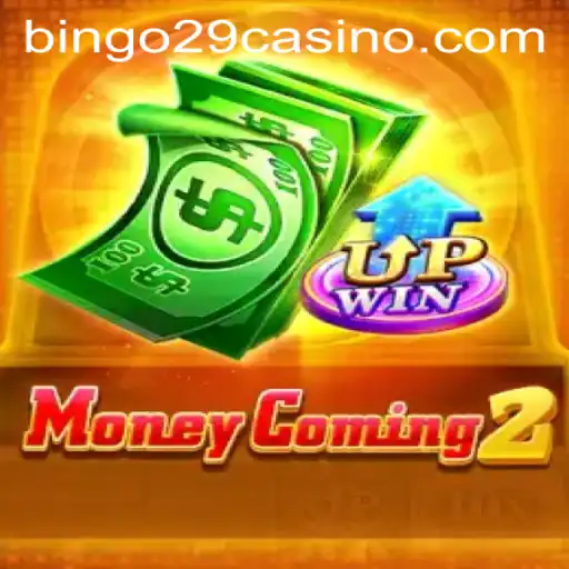 Exploring MoneyComing2: The Ultimate Bingo29 Experience