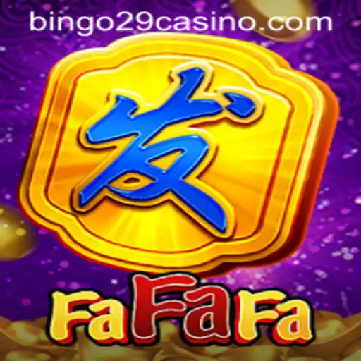 Discovering FaFaFa: An Engaging Adventure Into the World of Bingo29